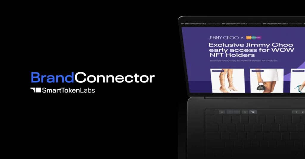 Smart Token Labs发布新产品Brand Connector：连接品牌和NFT