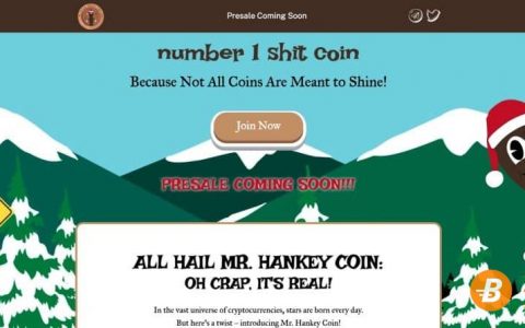 新Shitcoin屎币加密货币Mr Hankey 50万美元预售极速火红　衰仔乐园meme币潮炒热币圈